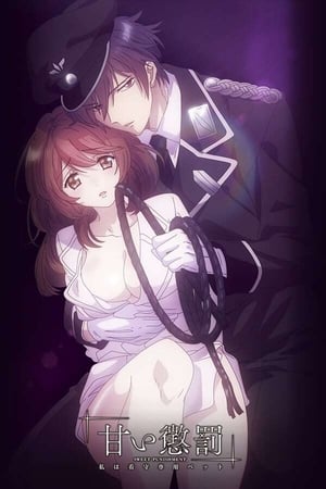 Amai Choubatsu: Watashi wa Kanshu Senyou Pet Temporada 1 poster