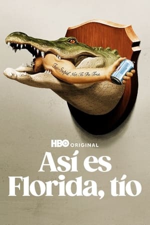 Así es Florida, tío Temporada 1 poster