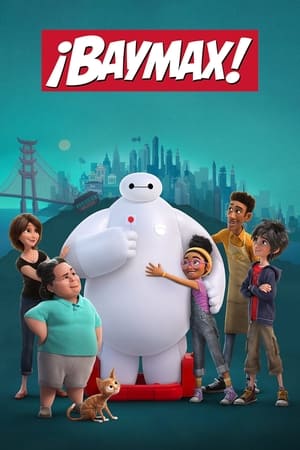 ¡Baymax! Temporada 1 poster