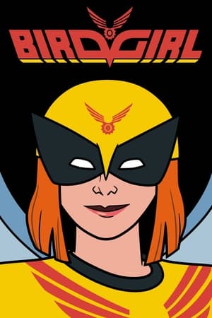 Birdgirl - temporada 1 poster