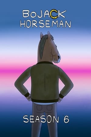 BoJack Horseman - temporada 6 poster