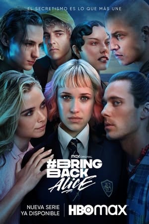 #BringBackAlice Temporada 1 poster