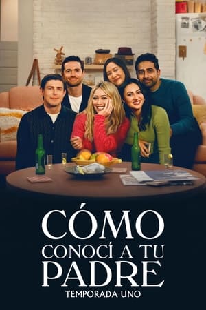 Cómo conocí a tu padre - temporada 1 poster
