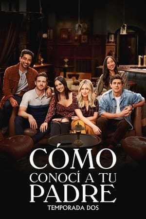 Cómo conocí a tu padre - temporada 2 poster