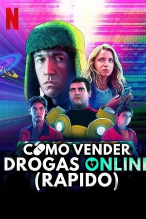 Cómo vender drogas online (a toda pastilla) Temporada 3 poster