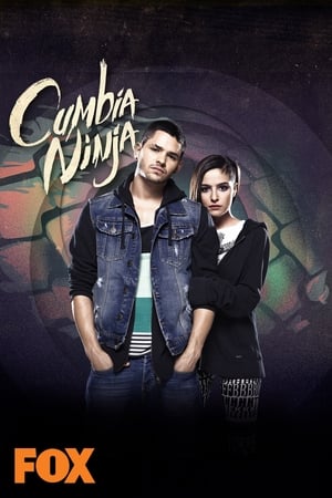 Cumbia Ninja - temporada 1 poster
