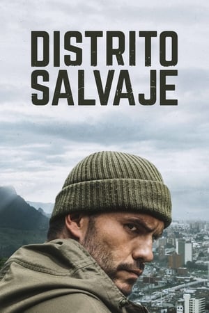 Distrito salvaje Temporada 2 poster