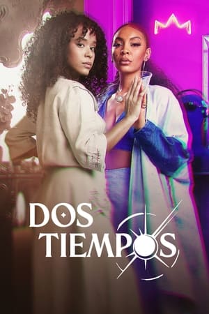 Dos tiempos - temporada 1 poster