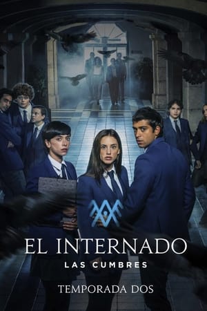 El internado: Las Cumbres Temporada 2 poster