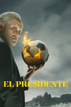 El Presidente Temporada 2 poster