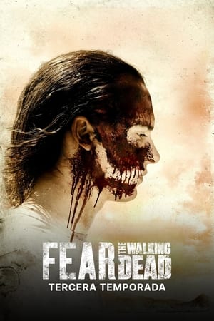Fear the Walking Dead Temporada 3 poster