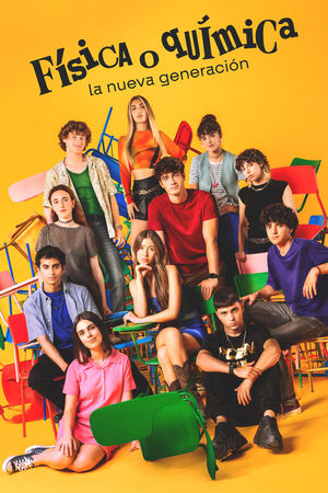 Física o química: La nueva generación - temporada 1 poster