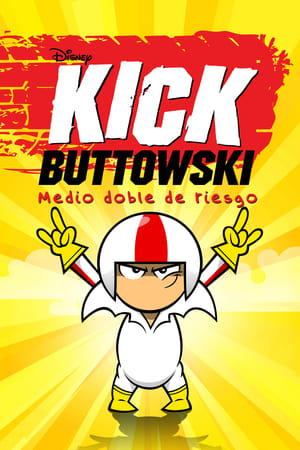 Kick Buttowski - temporada 1 poster
