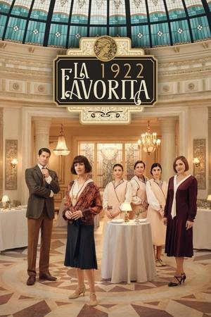 La favorita 1922 - temporada 1 poster