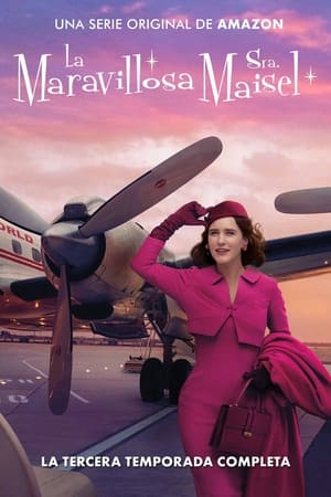 La maravillosa Sra. Maisel - temporada 3 poster
