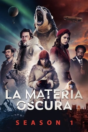 La materia oscura (His Dark Materials) - temporada 1 poster
