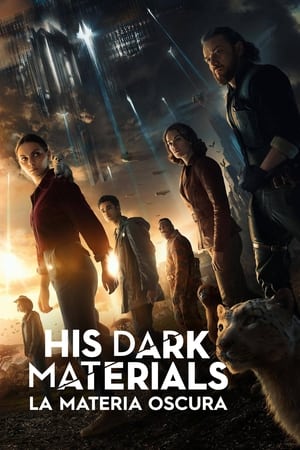La materia oscura (His Dark Materials) Temporada 0 poster
