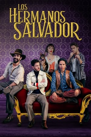 Los hermanos Salvador Temporada 1 poster