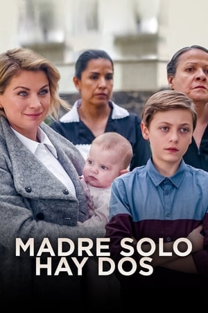 Madre solo hay dos - temporada 1 poster