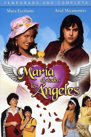 María de Todos los Ángeles Temporada 1 poster