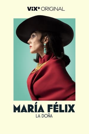 María Felix, La Doña Temporada 1 poster
