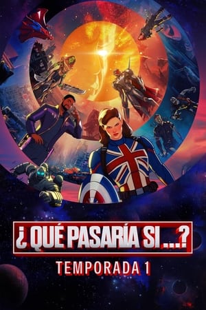 ¿Qué pasaría si...? Temporada 1 poster
