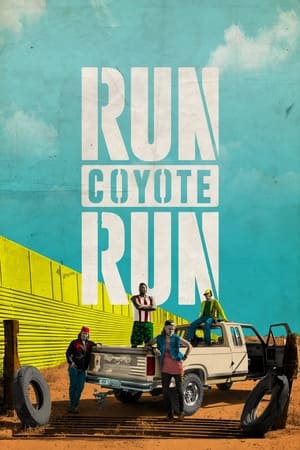 Run Coyote Run - temporada 1 poster