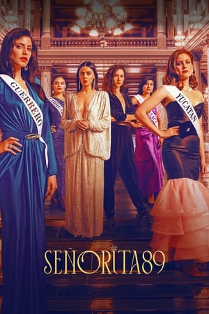 Señorita 89 Temporada 1 poster