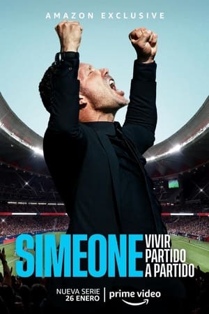 Simeone. Vivir partido a partido - temporada 1 poster