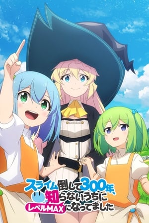 Slime Taoshite 300-nen, Shiranai Uchi ni Level Max ni Nattemashita Temporada 1 poster