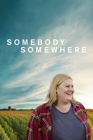 Somebody Somewhere - temporada 1 poster