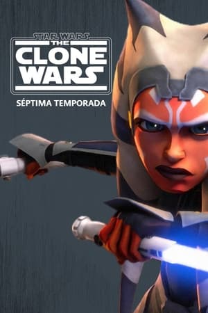 Star Wars: The Clone Wars Temporada 7 poster