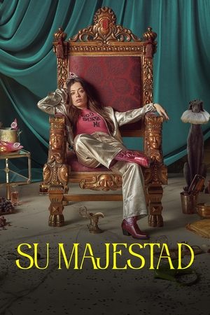 Su majestad Temporada 1 poster