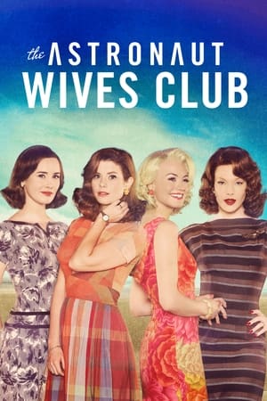 The Astronaut Wives Club Temporada 1 poster