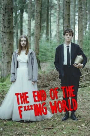 The End of the F***ing World Temporada 0 poster