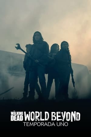 The Walking Dead: World Beyond Temporada 1 poster