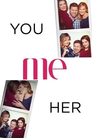 Tú, yo y ella - temporada 1 poster