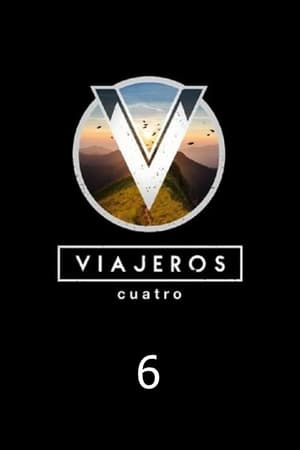 Viajeros Cuatro Temporada 6 poster
